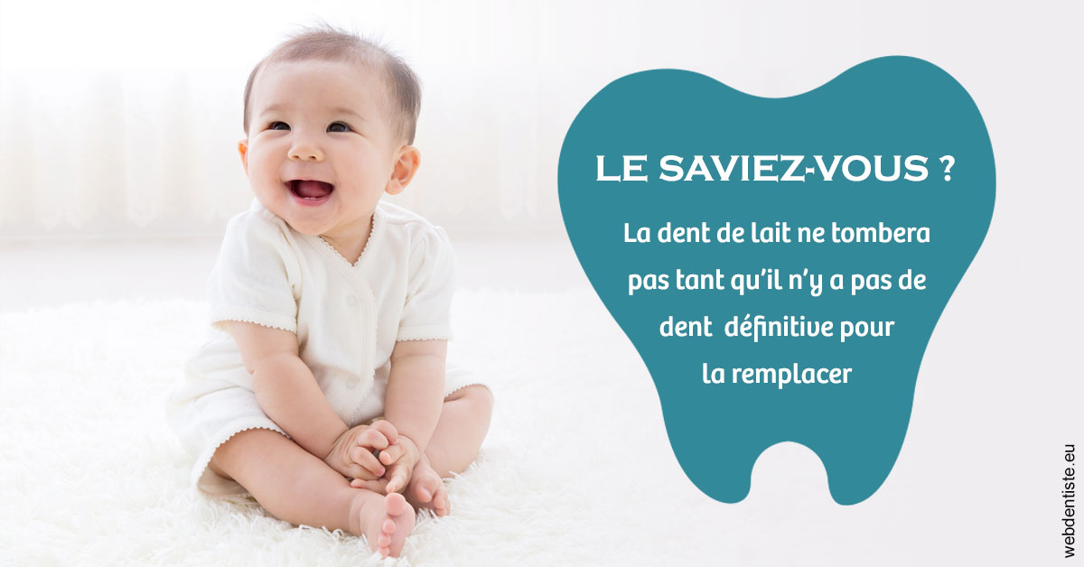 https://dr-laurence-choukroun-de-boerdere.chirurgiens-dentistes.fr/La dent de lait 1